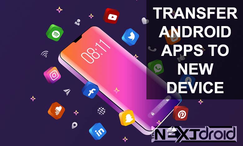 Transfer Apps to Your New Android Phone